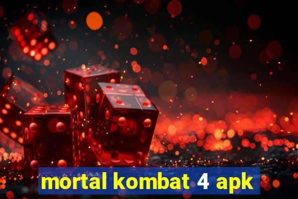 mortal kombat 4 apk